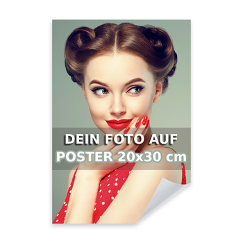 Ihr Foto auf einem Plakatgestalter 20x30 cm