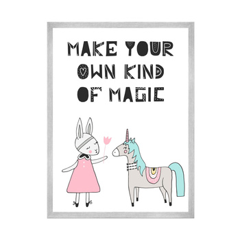 Kinderposter Machen Sie Ihre eigene Art von Magie 21X29,7 cm + Silberrahmen