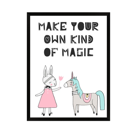Kinderposter Machen Sie Ihre eigene Art von Magie 30X40 cm + schwarzer Rahmen